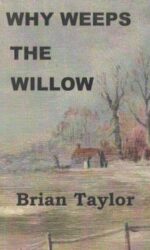 Why Weeps The Willow book cover