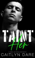 Taint Her: A Dark High School Bully Romance book cover