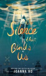 The Silence that Binds Us book cover